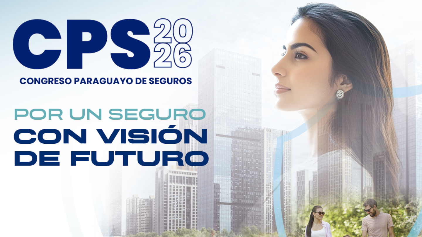 CPS 2026 pondrá en debate los nuevos riesgos y las transformaciones del mercado asegurador